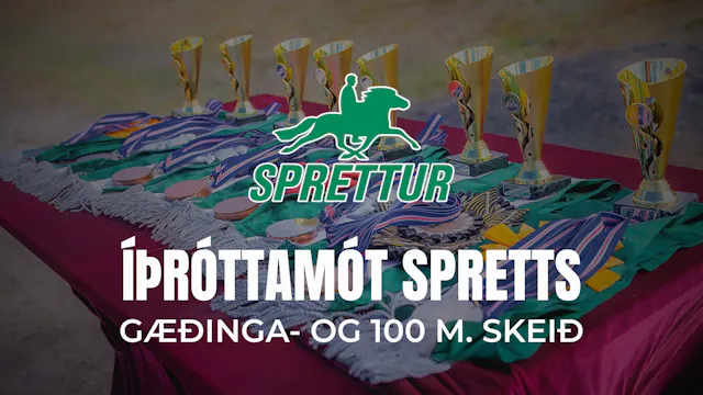 Skeið - Opið íþróttamót Spretts