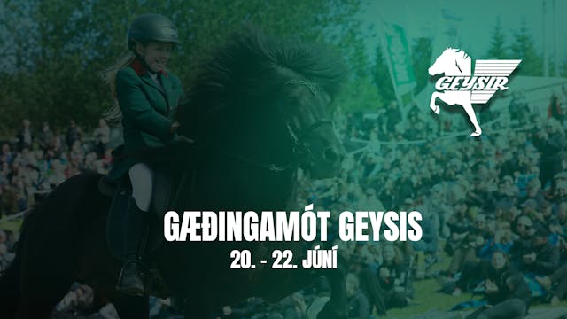 B flokkur 2 - A úrslit - Gæðingamót G...