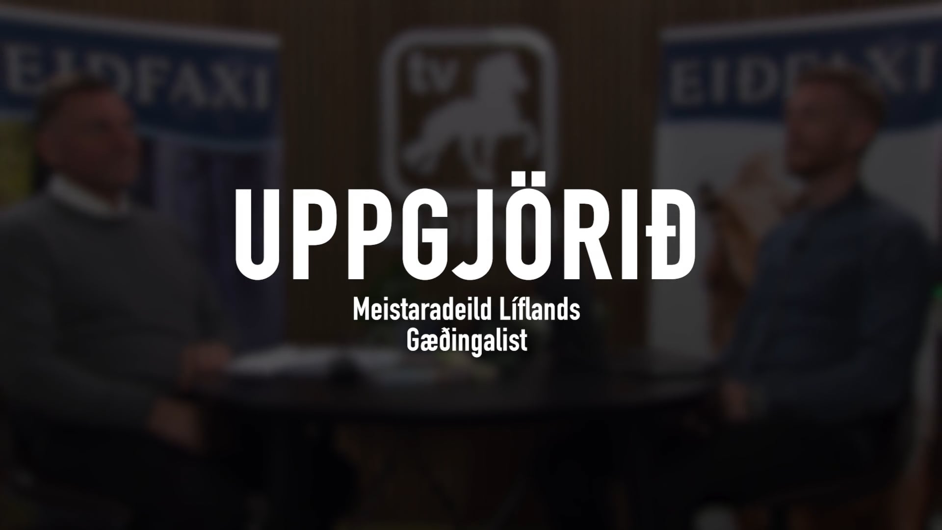 Uppgjörið Gæðingalist