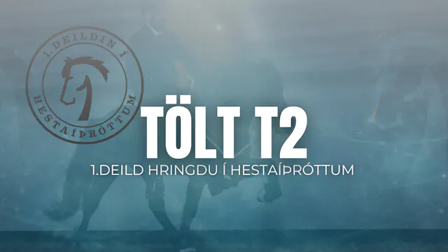 T2 Tölt - 1. deild Hringdu