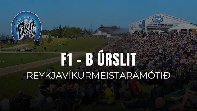 F1 B úrslit - Reykjavíkurmeistaramótið