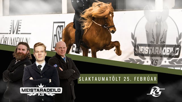 T2 Slaktaumatölt - Meistaradeild KS