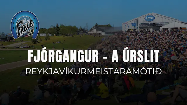 Fjórgangur A úrslit - Reykjavíkurmeis...