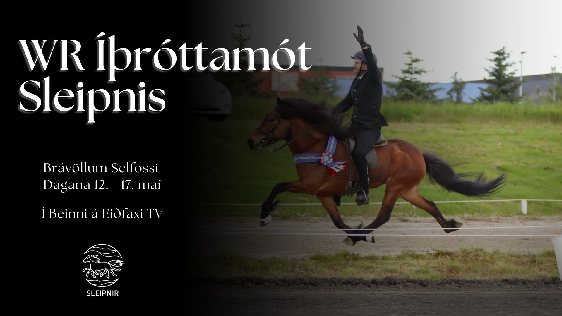 WR Íþróttamót Sleipnis - Dagur 1