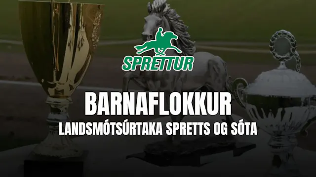Barnaflokkur - Gæðingamót Spretts og ...