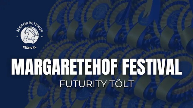Futurity Tölt - Margaretehof Festival