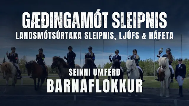 Barnaflokkur, seinni umferð - Landsmó...