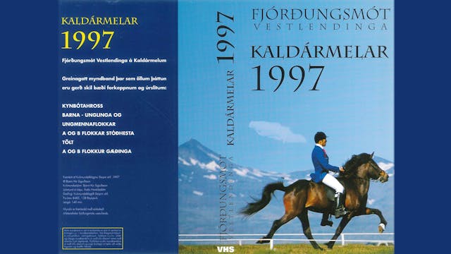 Fjórðungsmót á Kaldármelum 1997