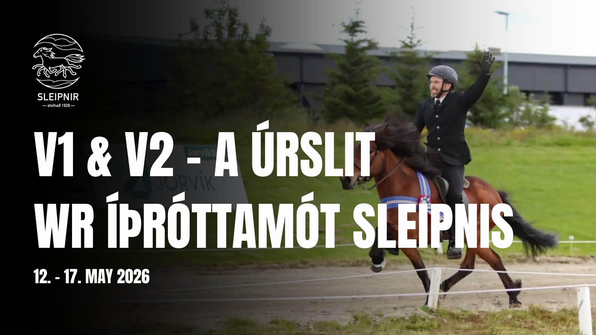 V1 & V2 A úrslit - WR Íþróttamót Sleipnis