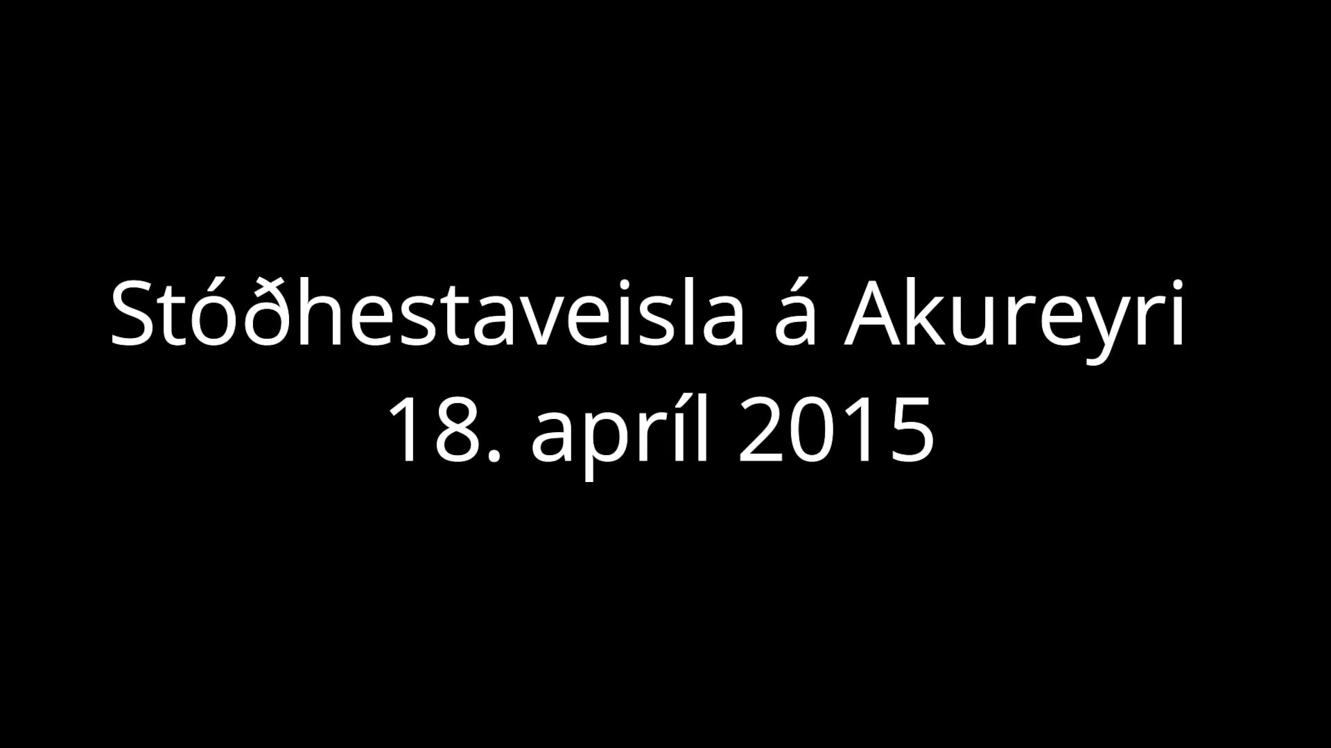 Stóðhestaveislan á Akureyri 2015