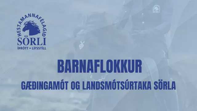 Barnaflokkur, seinni umferð - Gæðinga...