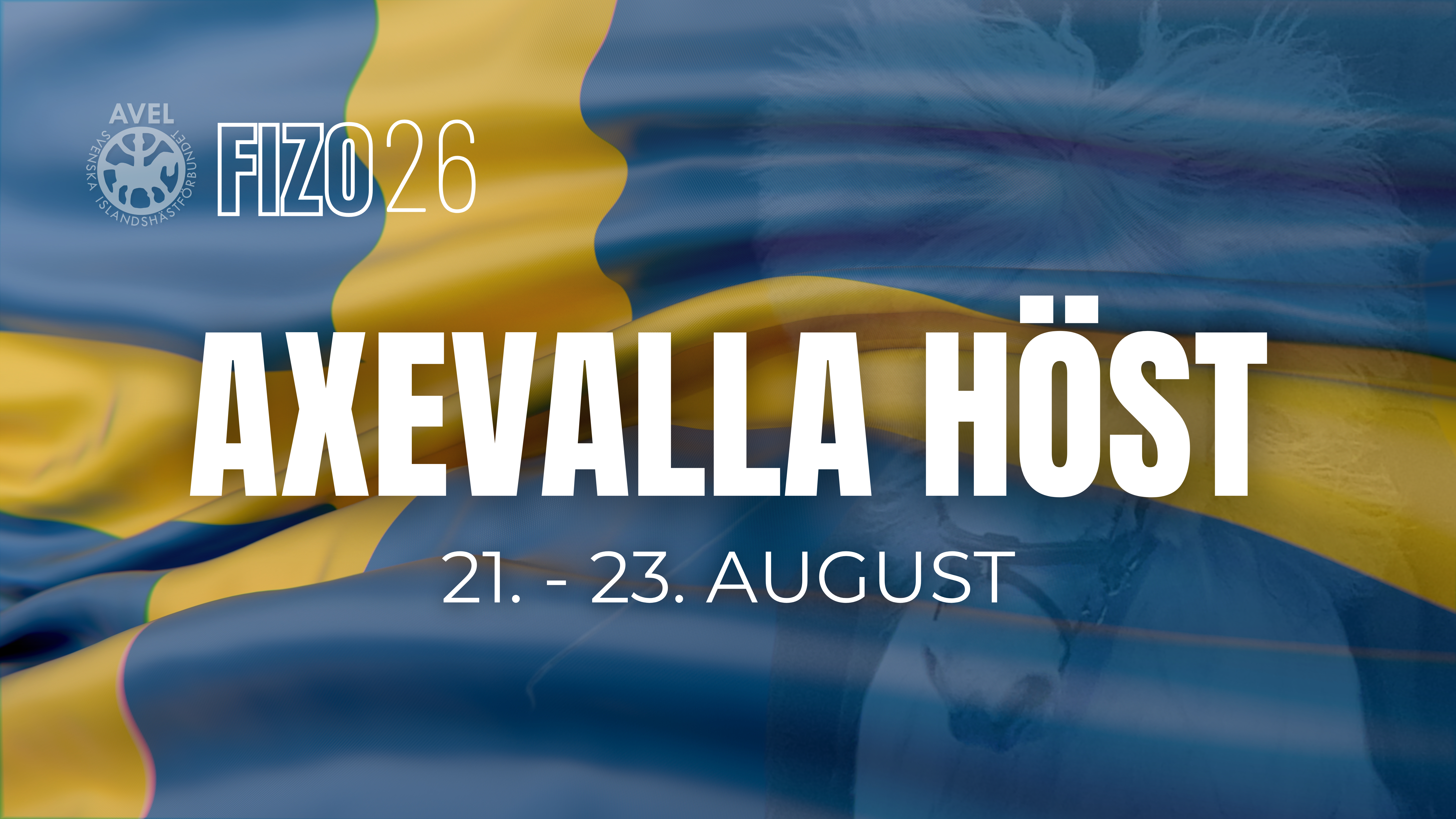 21. - 23. August - FIZO Axevalla höst