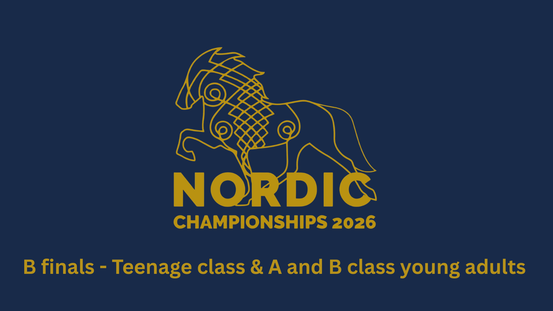 B finals GDYB, GDYA, GDT - The Nordic Championship