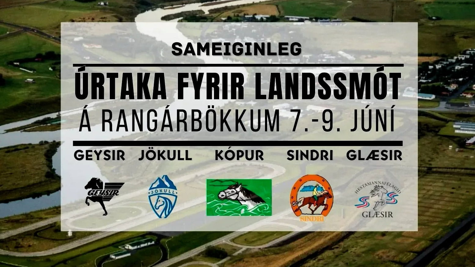 Sameiginleg úrtaka fyrir Landsmót á Rangárbökkum