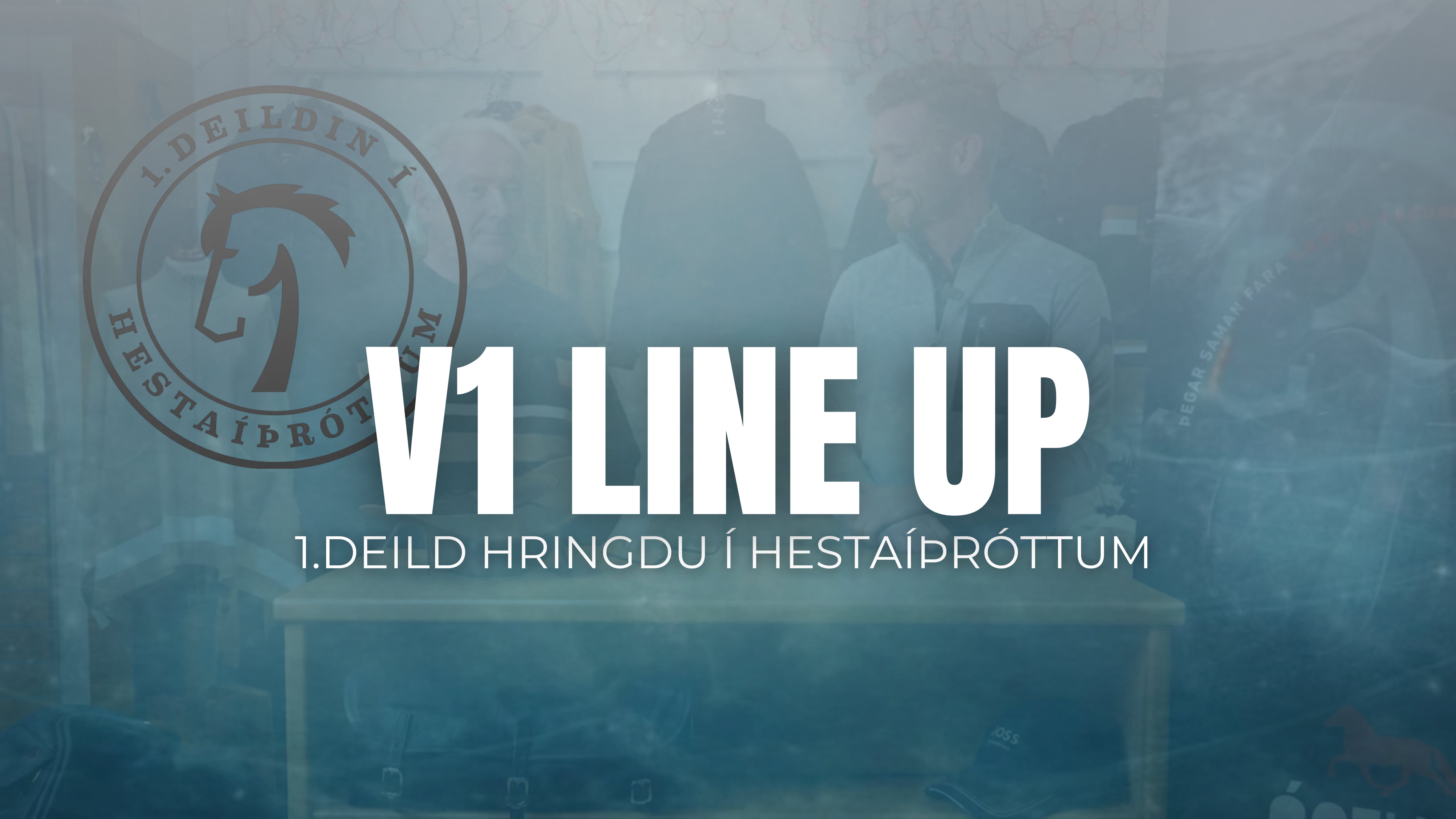 V1 Line Up fourgait - 1 deild Hringdu