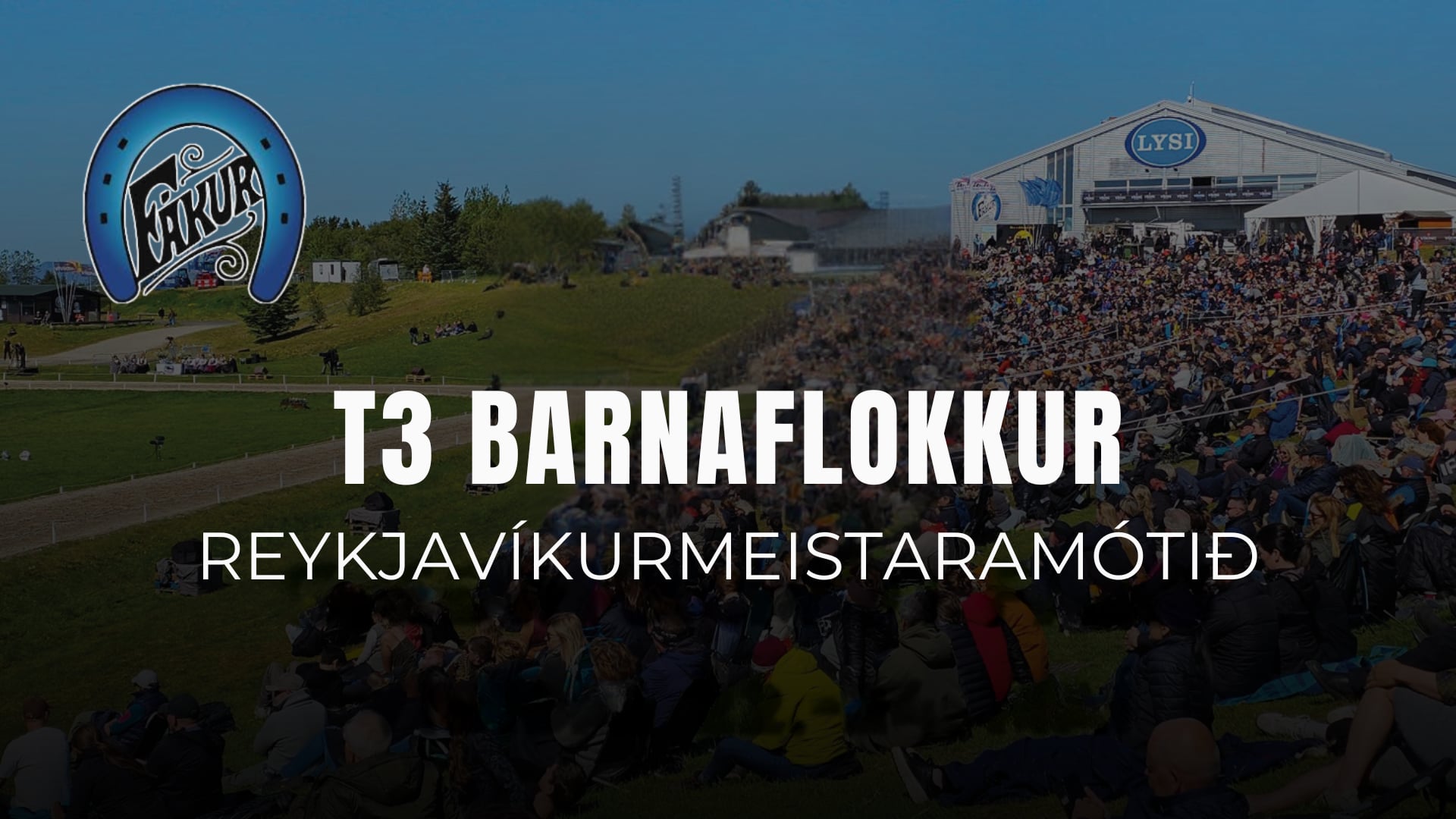 T3 Barnaflokkur - Reykjavíkurmeistaramótið