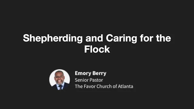 BS202506 - Shepherding and Caring for...