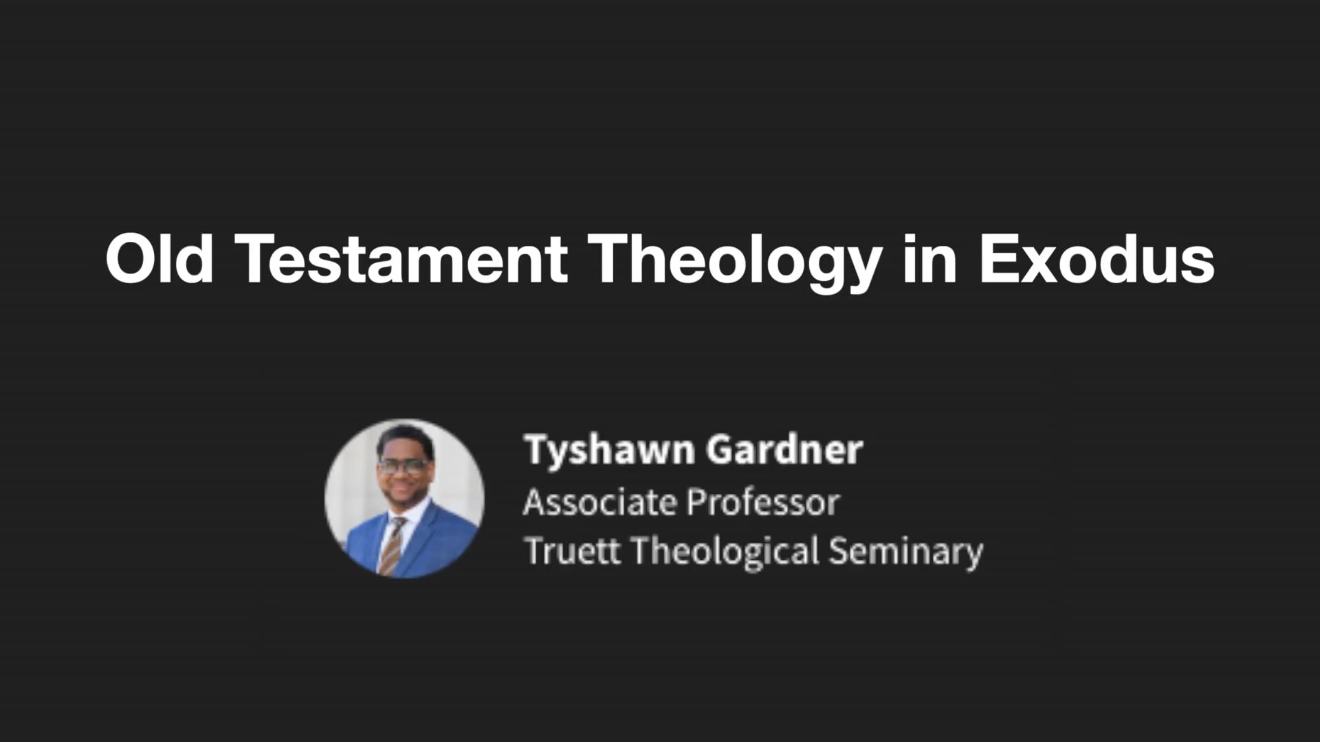 BS202530 - Old Testament Theology in Exodus