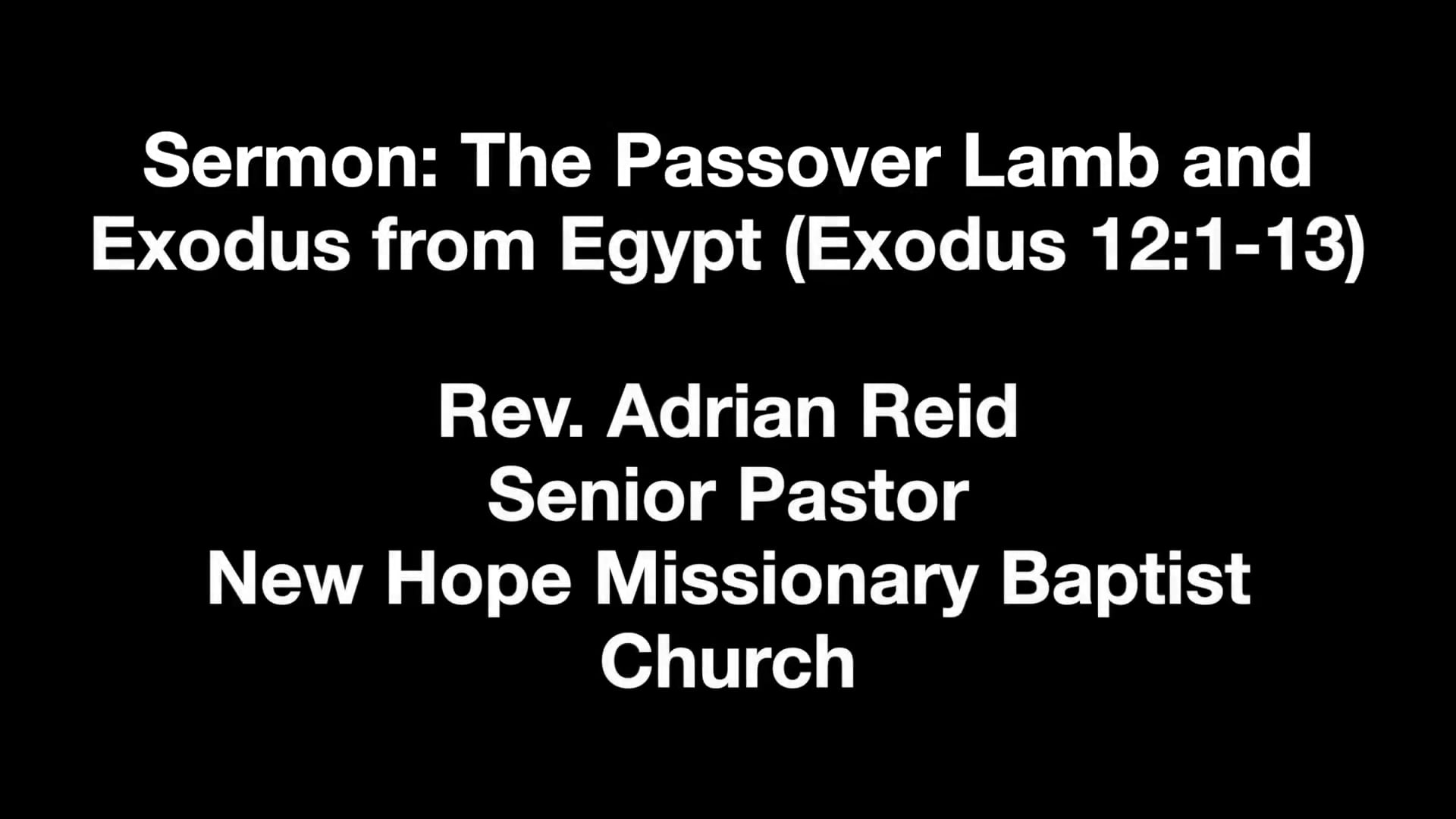 GS202503 - Sermon: The Passover Lamb and Exodus from Egypt (Exodus 12:1-13)