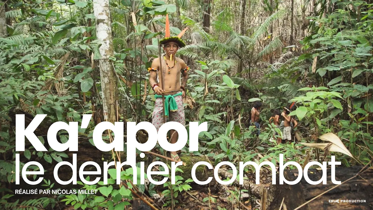 Ka’apor, le dernier combat