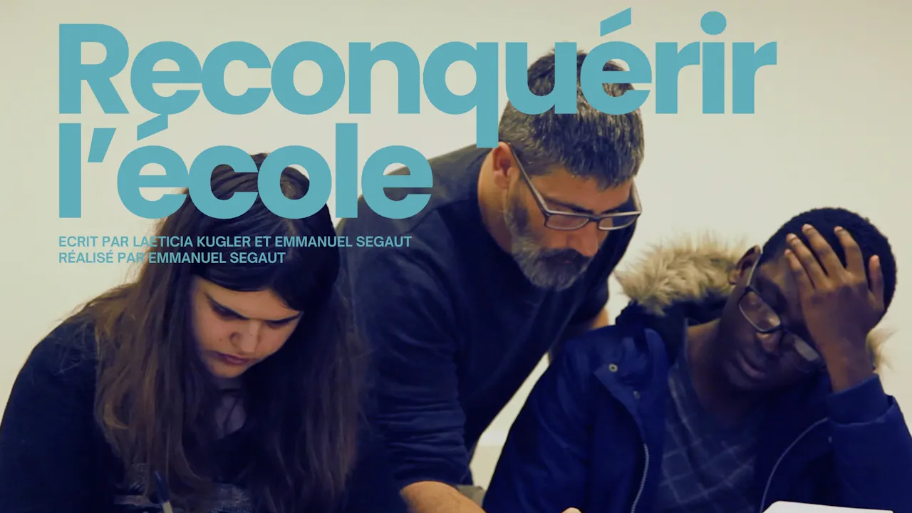 Reconquérir l'école