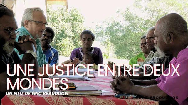 Une justice entre deux mondes