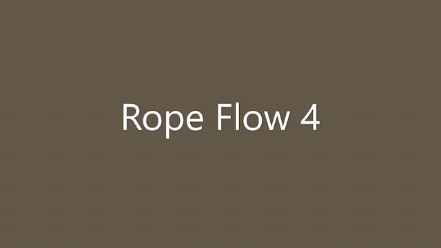 Rope Flow 4