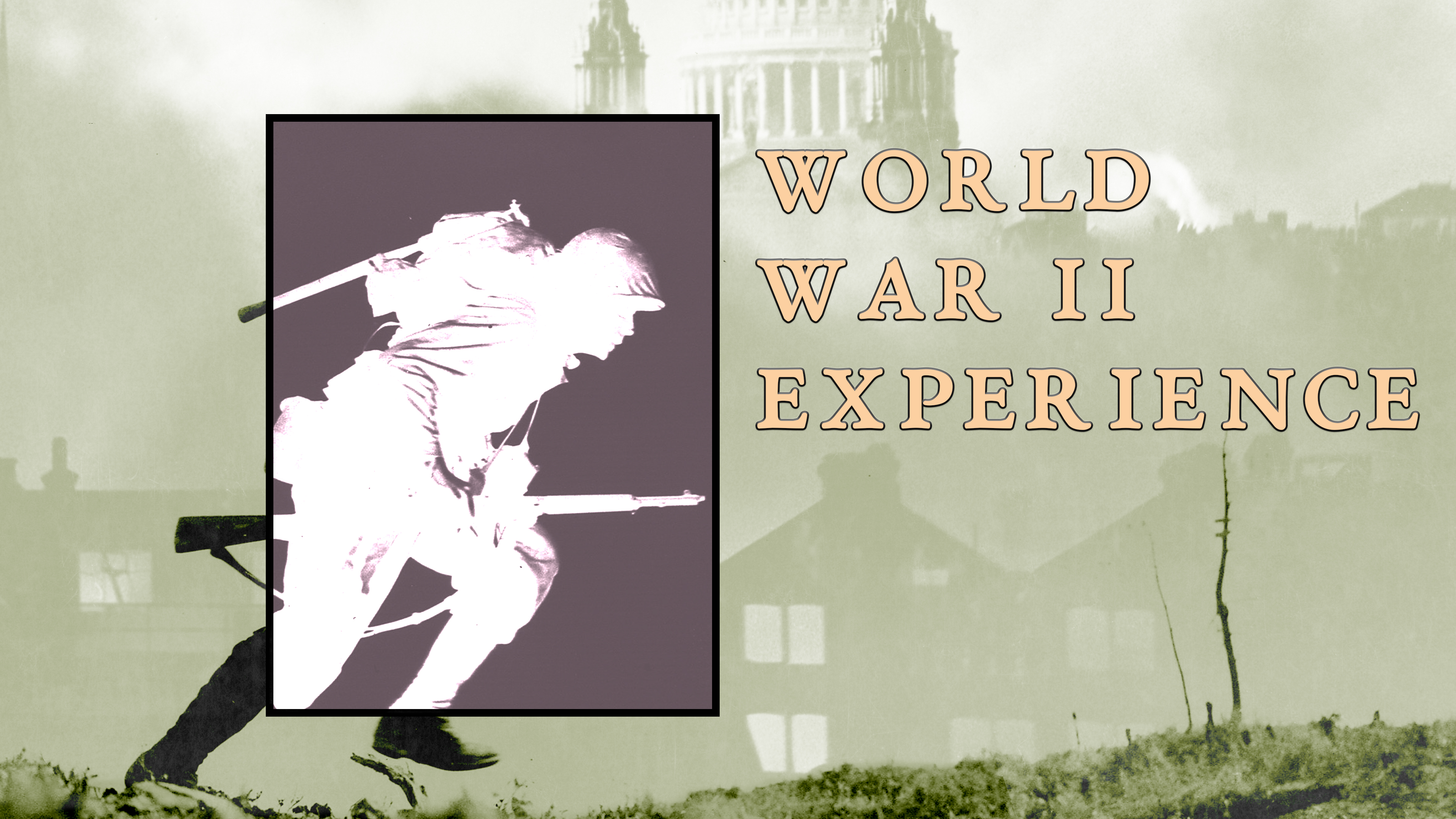 World War II Experience