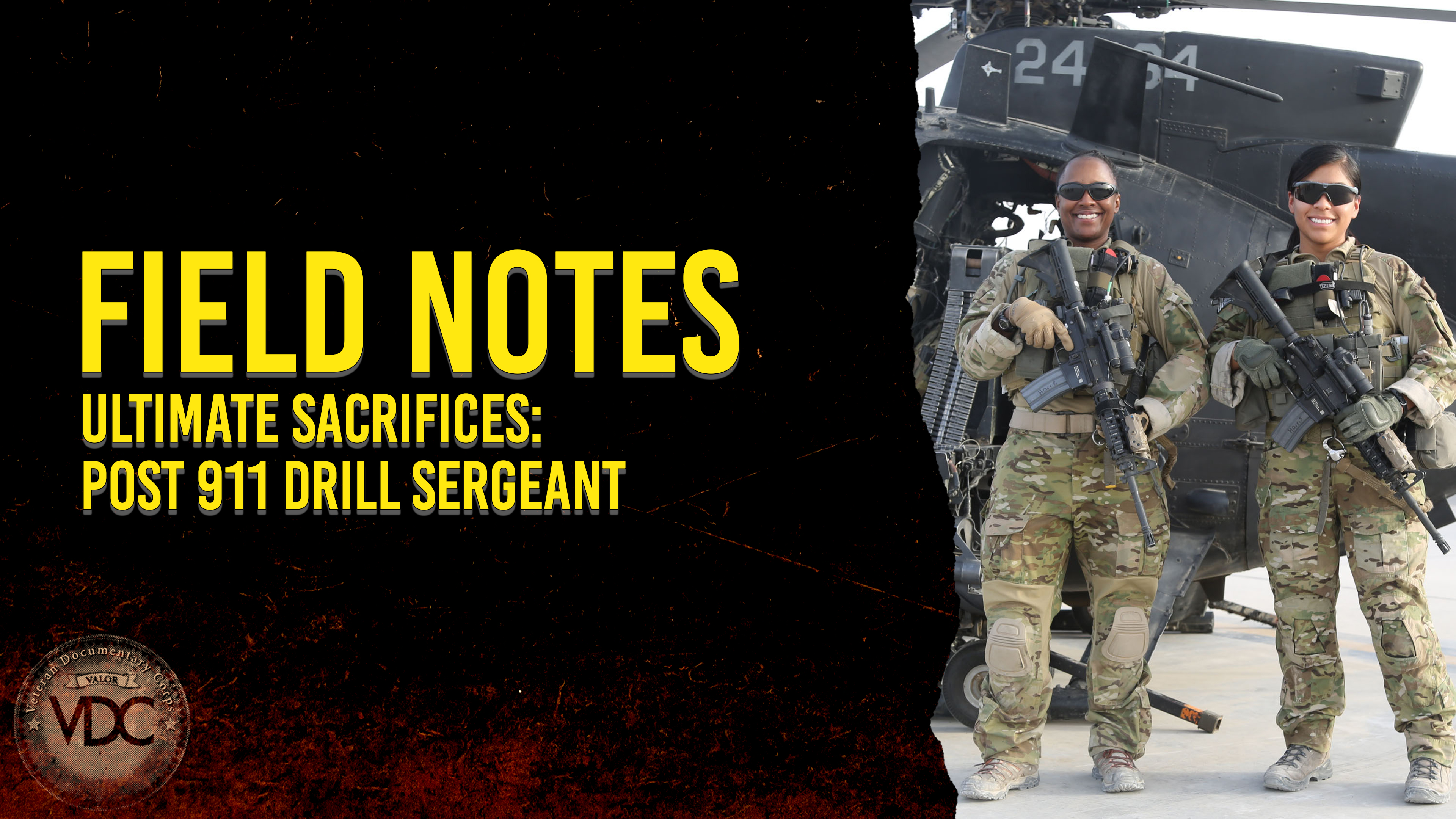 Field Notes: Ultimate Sacrifices - Post 9/11 Drill Sergeant