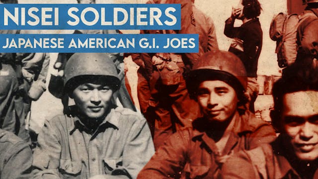 Nisei Soldiers: Japanese American G.I. Joes