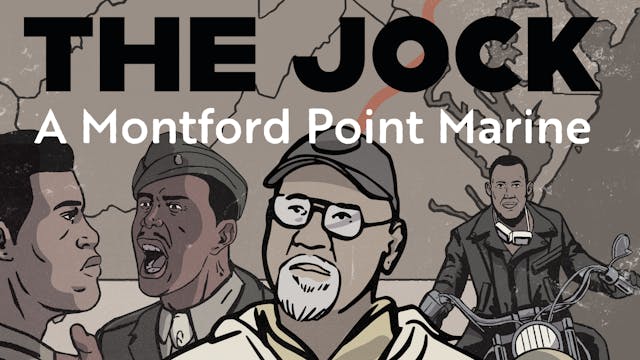 The Jock: A Montford Point Marine