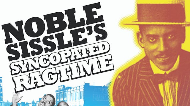 Noble Sissle's Syncopated Ragtime