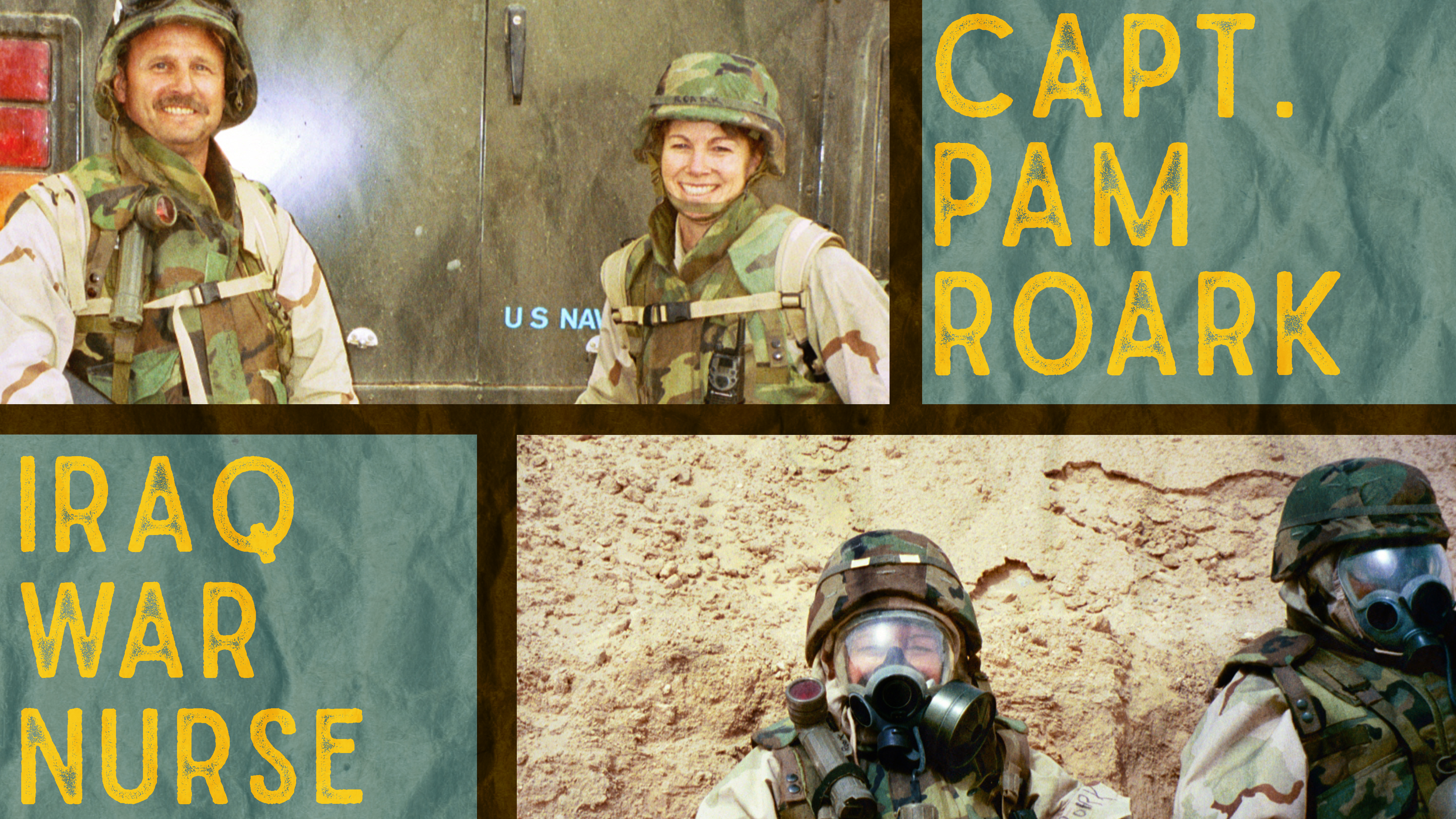 Pam Roark: Iraq War Nurse