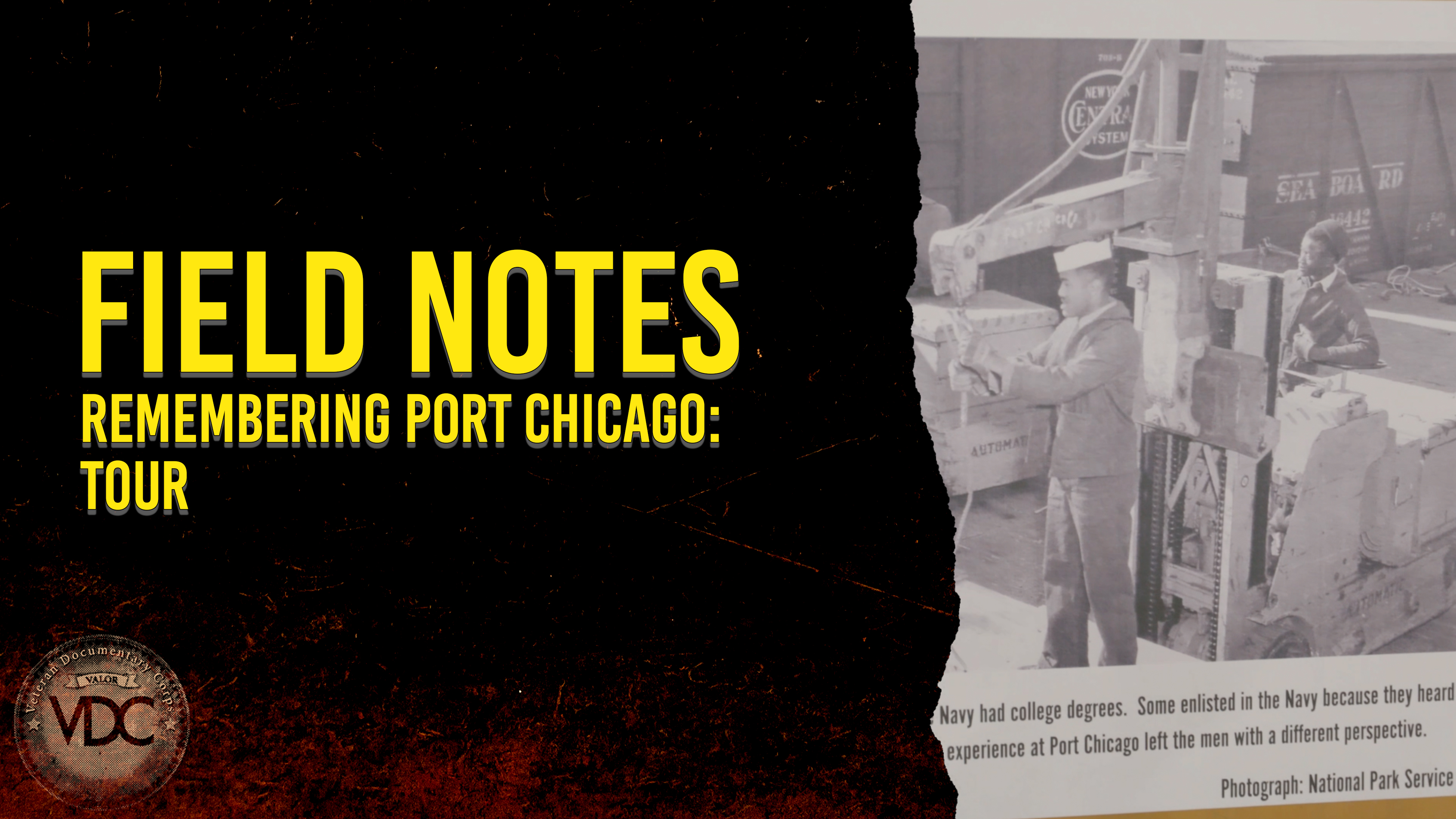 Field Notes: Remembering Port Chicago - Tour