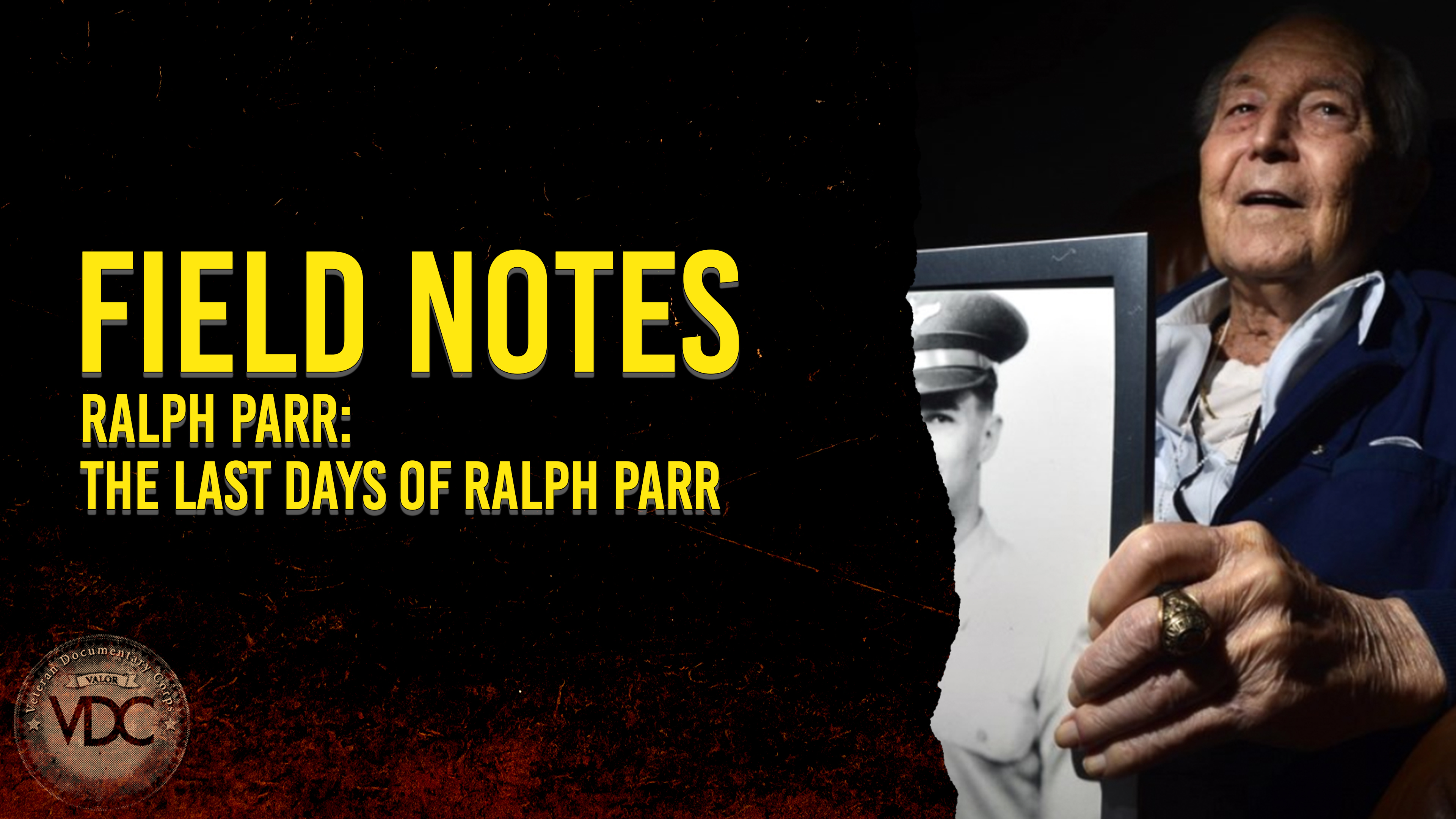 Field Notes: Ralph Parr - The Last Days of Ralph Parr