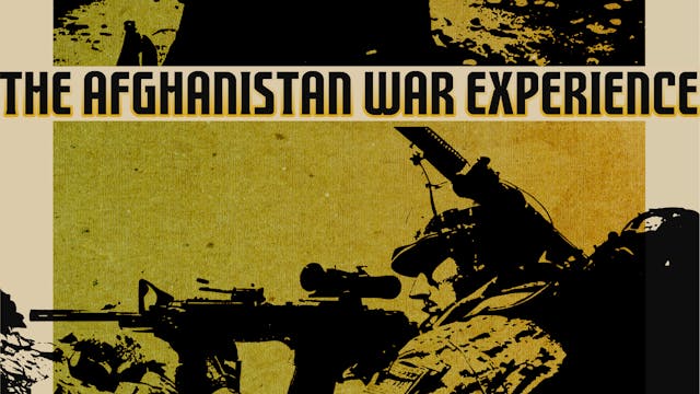 Afghanistan War Experience
