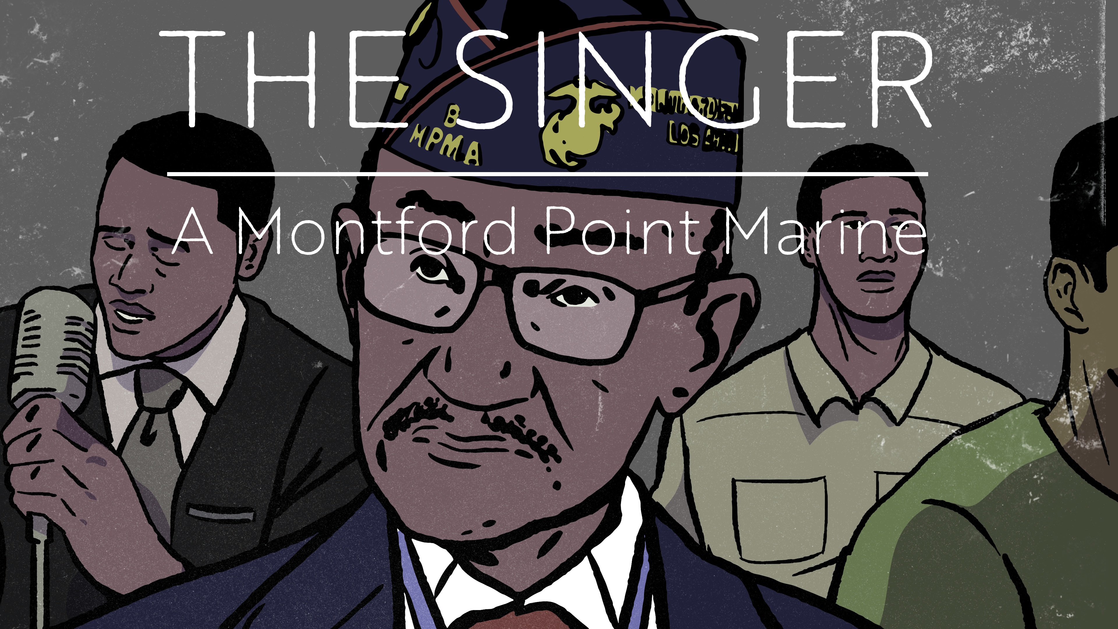 The Singer: A Montford Point Marine