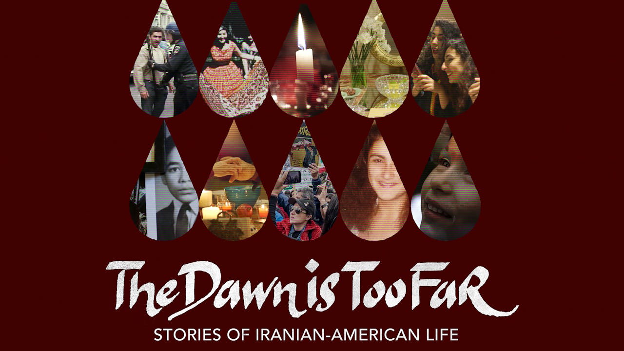 Dawn is Too Far: Stories of Iranian-American Life