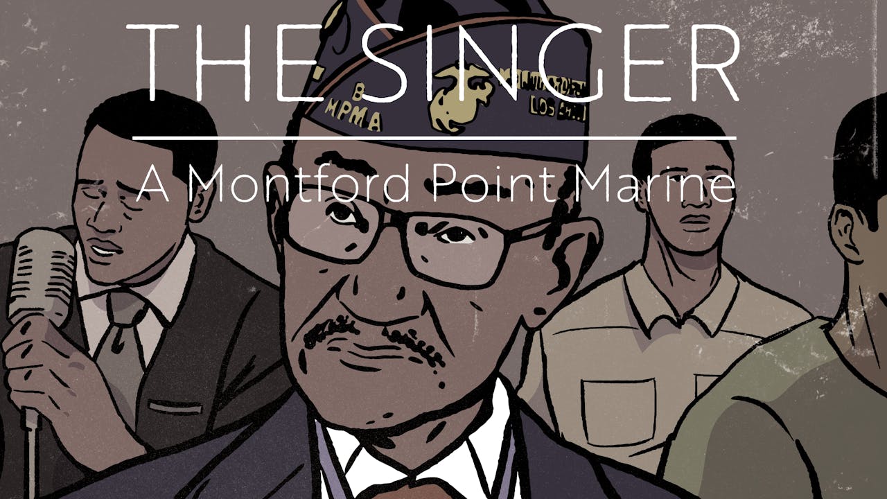 The Singer: A Montford Point Marine