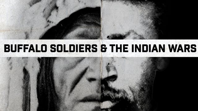 Buffalo Soldiers and the Indian Wars