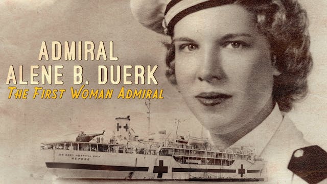 Alene Duerk: The First Woman Admiral