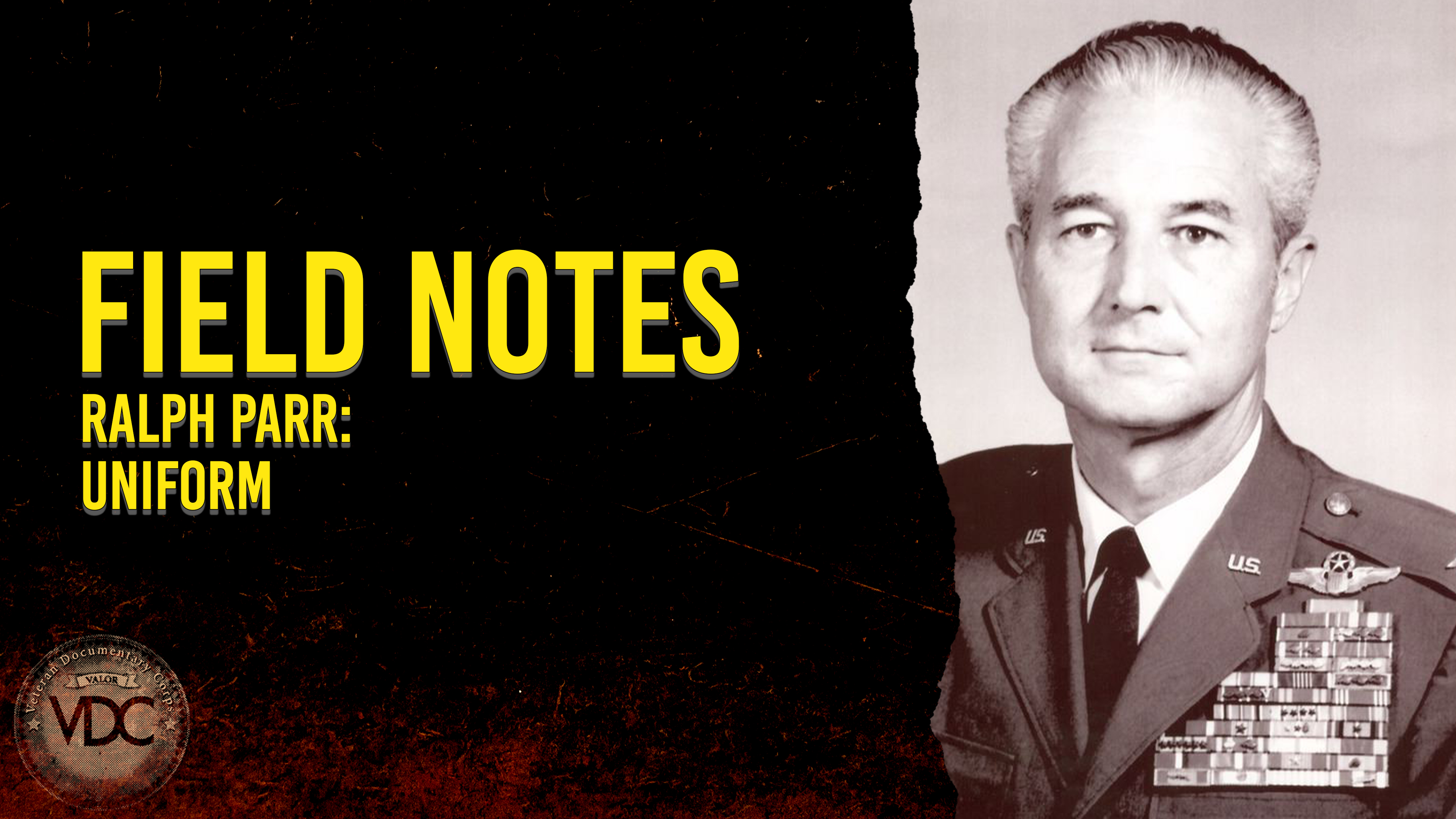 Field Notes: Ralph Parr - Ralph's Uniform