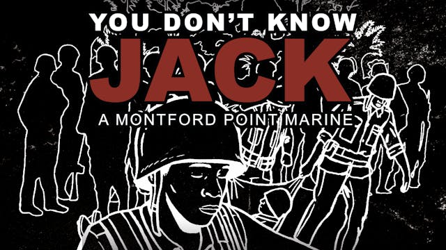 You Don't Know Jack: A Montford Point Marine