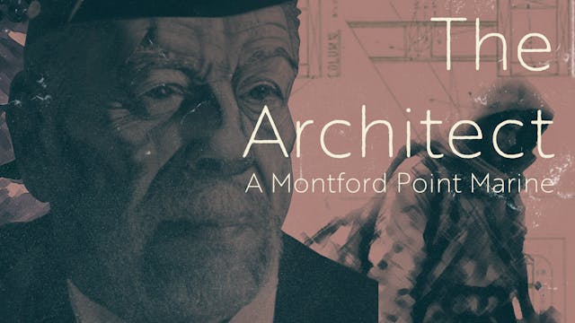 The Architect: A Montford Point Marine