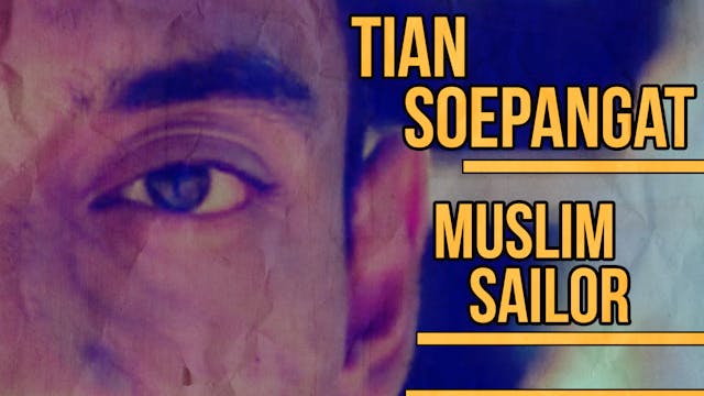 Tian Soepangat: Muslim Sailor