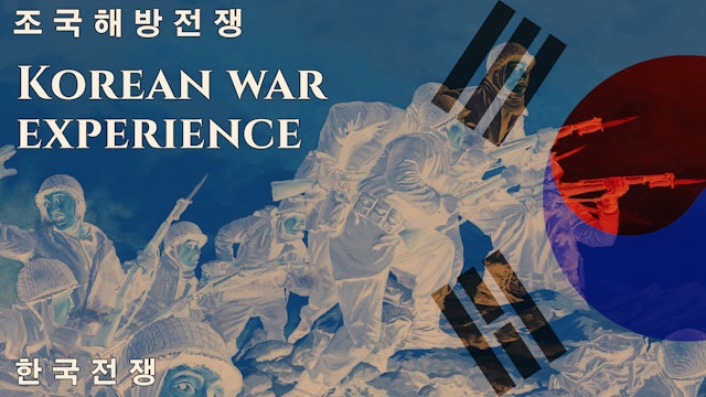 Korean War Experience