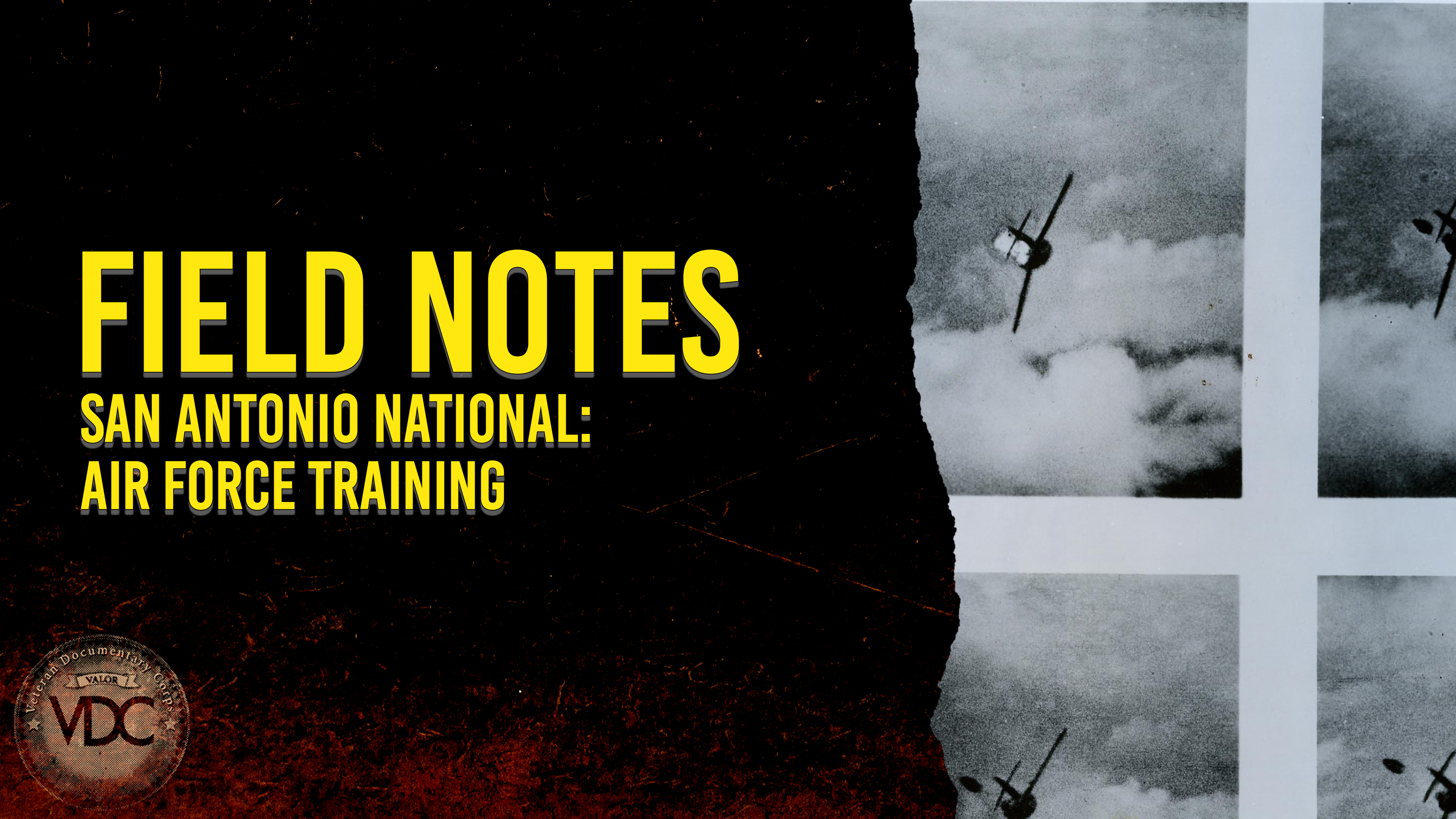 Field Notes: San Antonio National - Air Force Training