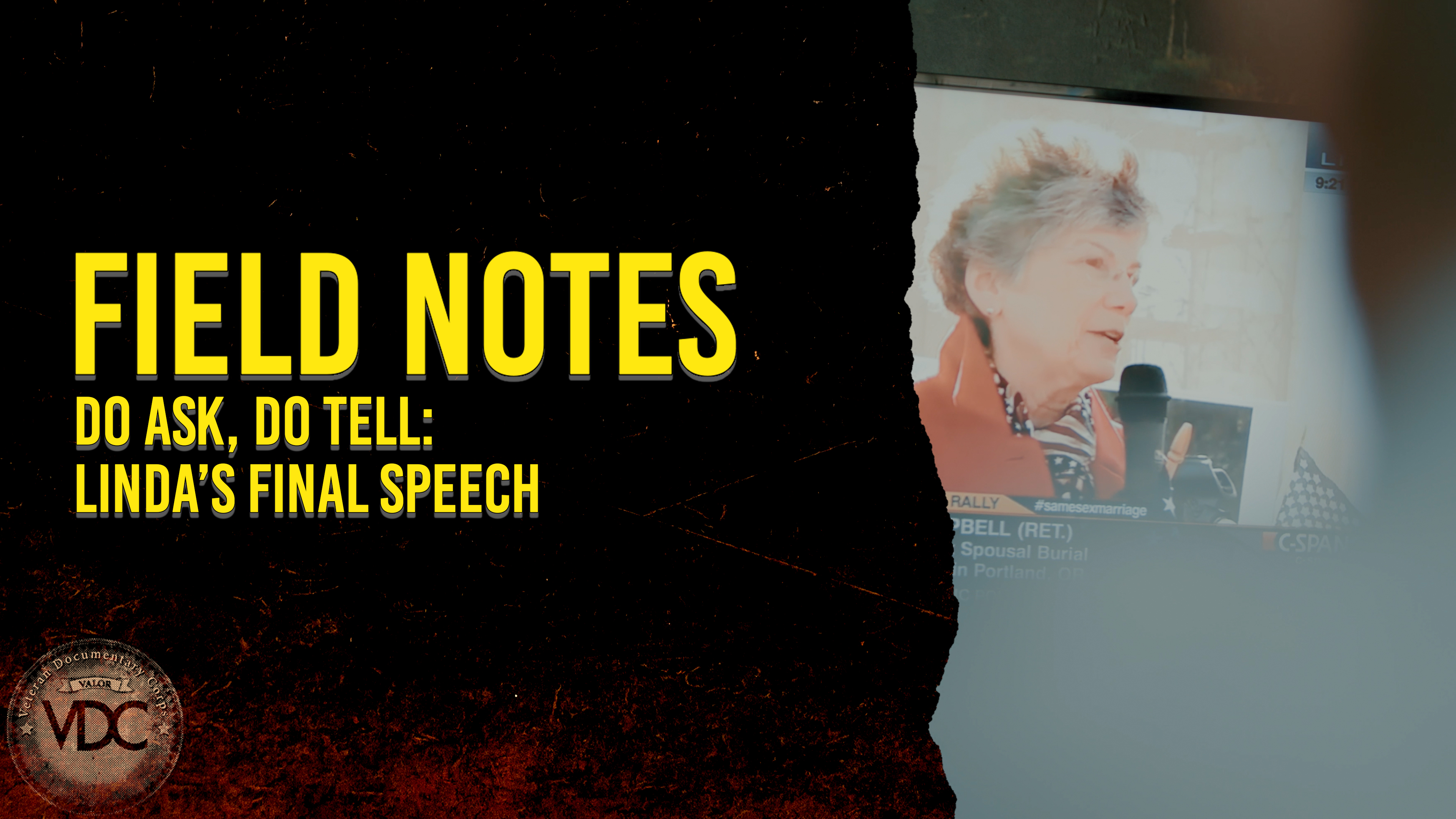 Field Notes: Do Ask, Do Tell - Linda's Final Speech