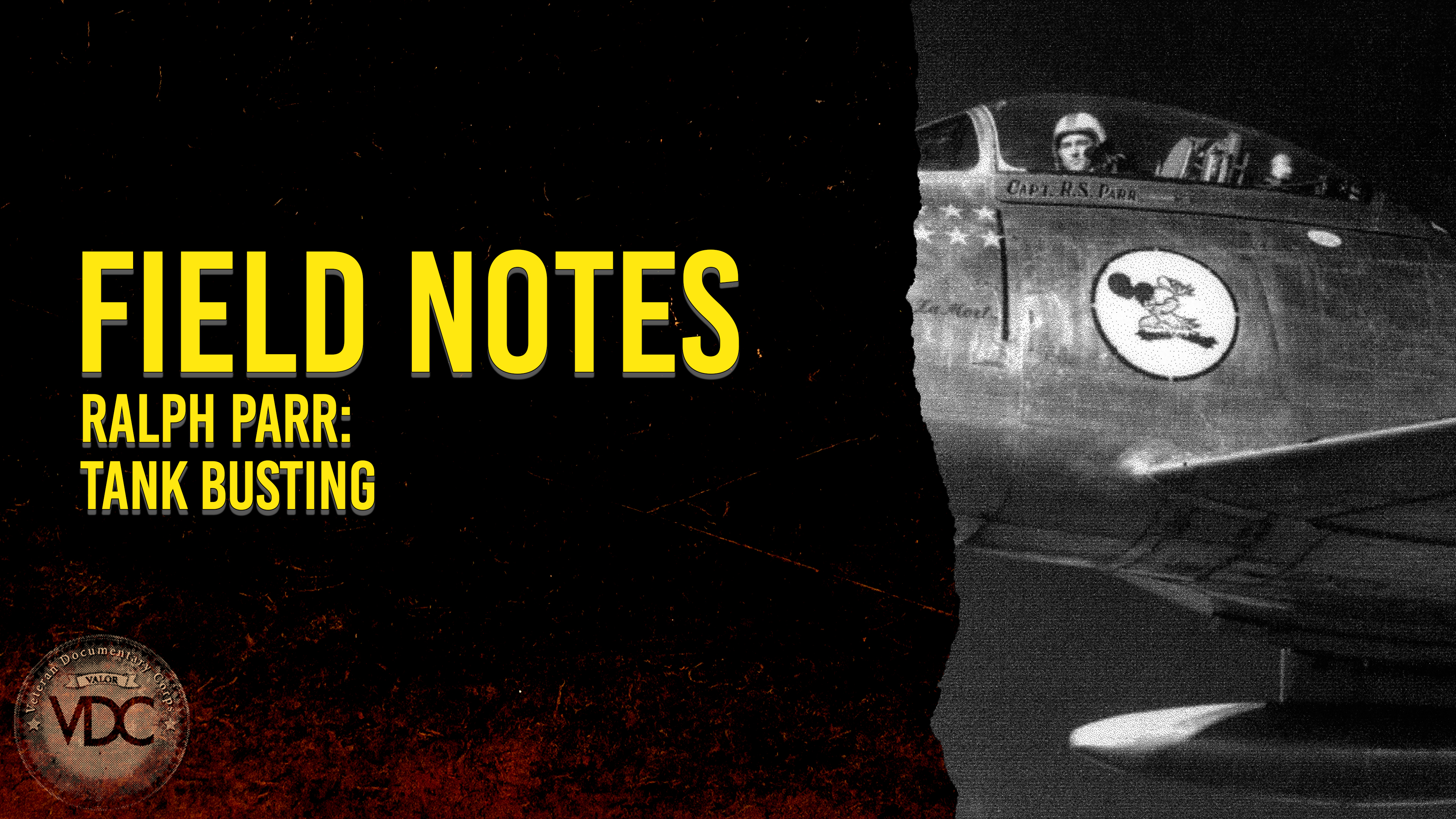 Field Notes: Ralph Parr - Tank Busting