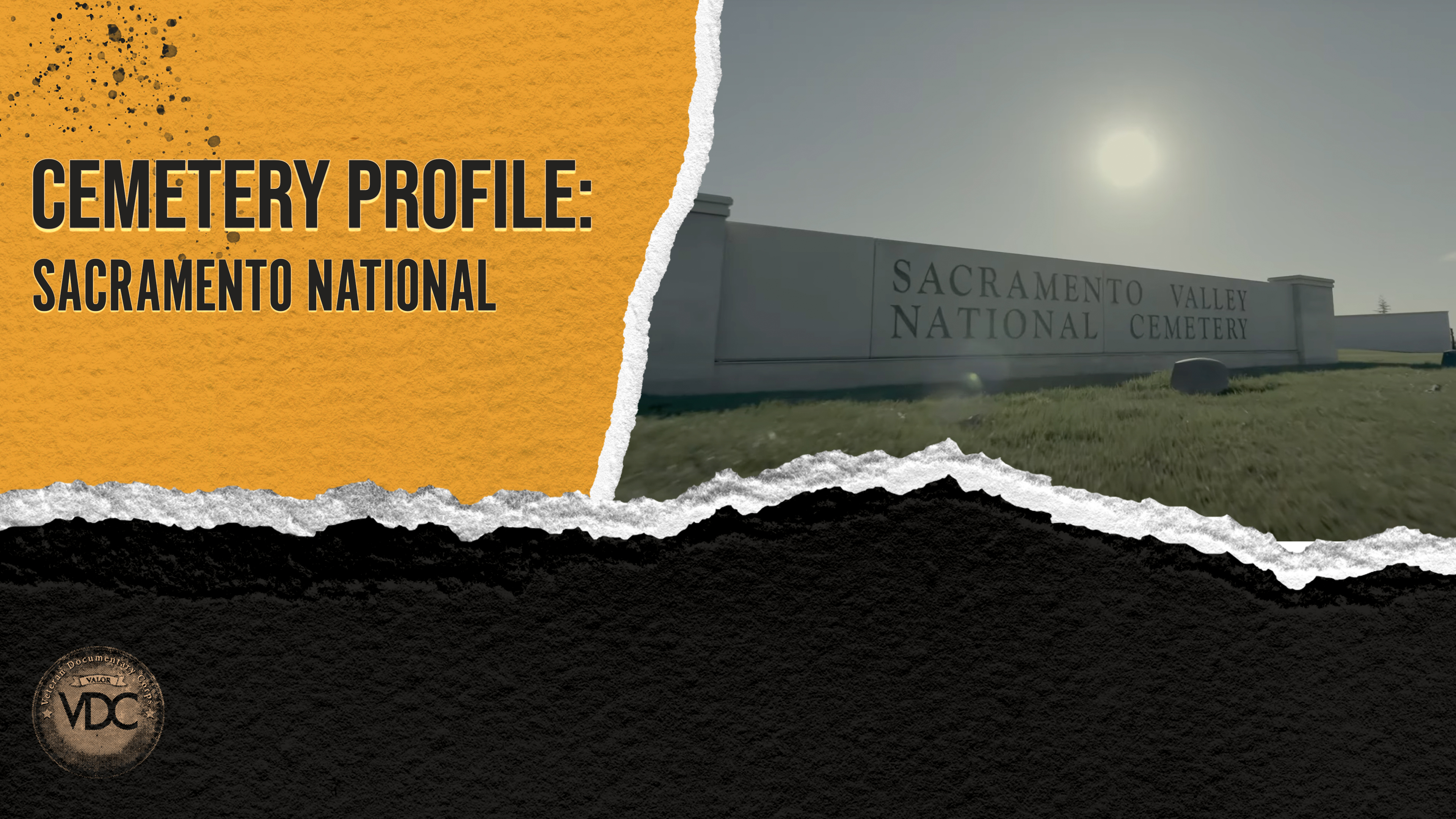 Cemetery Profile: Sacramento National Cemetery